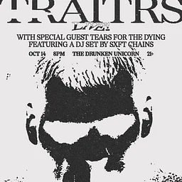 TRAITRS, Tears for the Dying, Sxft Chains
