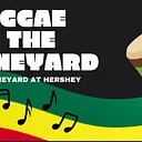 Reggae at The Vineyard at Hershey