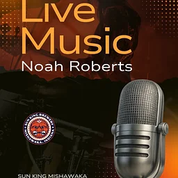 Mishawaka Live Music: Noah Roberts