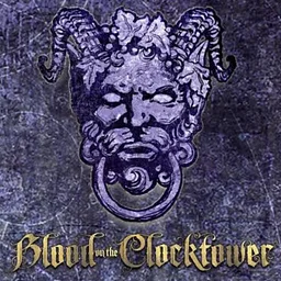 BLOOD ON THE CLOCKTOWER