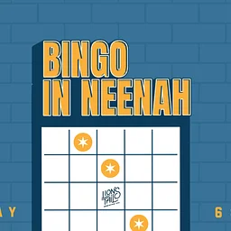BINGO in Neenah!