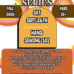 Sewing Class Series: Hand Sewing 101