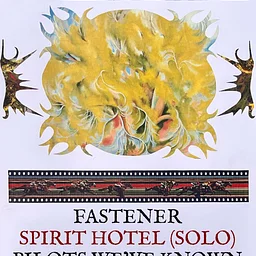 Fastener w/ Spirit Hotel (solo), Pilots we’ve known, & RedAction
