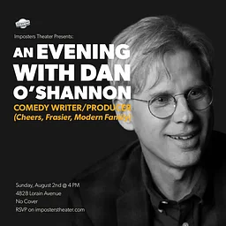 An Evening with Writer/Producer Dan O'Shannon (Frasier, Cheers, Modern Family)