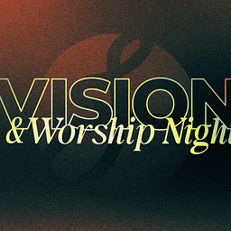 MORE Vision & Worship Nights