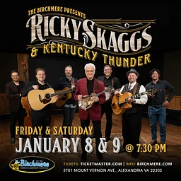 RICKY SKAGGS & KENTUCKY THUNDER