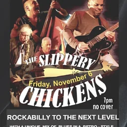 The Slippery Chickens