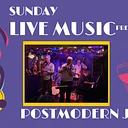 Sunday Live Music: POST MODERN JAZZ