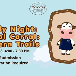 Family Night: Animal Corral: Western Trails