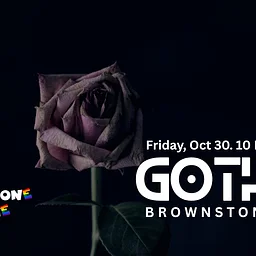 Goth(ic) Brownstone / Pre-Halloween Party