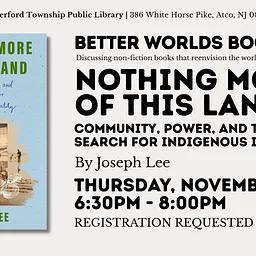 Better Worlds Book Club – “Nothing More of This Land”