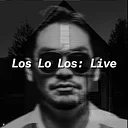 Los Lo Los: Live