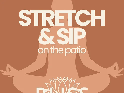 Stretch & Sip