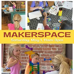 Makerspace May 1