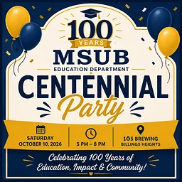 MSUB Education Dept Centennial Party
