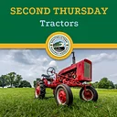 Second Thursday – Tractors!