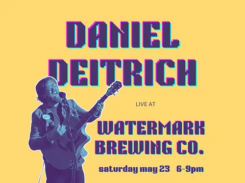 Live Music - Daniel Deitrich