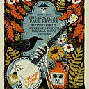 State Theatre presents: Ghostland ’26 feat. The Ghost Of Paul Revere with Futurebirds, Weakened Friends, Mikaela Davis
