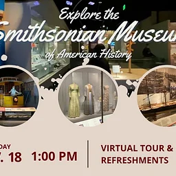 Virtual Travel Tour: Smithsonian Museum of American History
