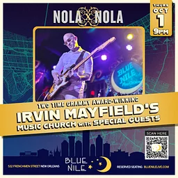 Grammy Award-Winning Irvin Mayfield's Music Church with Special Guests • THURS OCT. 1 • @9PM