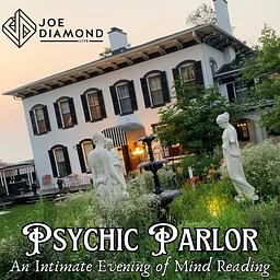Joe Diamond's Psychic Parlor