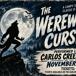 “The Werewolf’s Curse” – Saturday Night Theatre Show – Presented by Lakes Area Theatre
