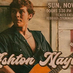 Ashton Naylor @ The Redbird - 4 pm