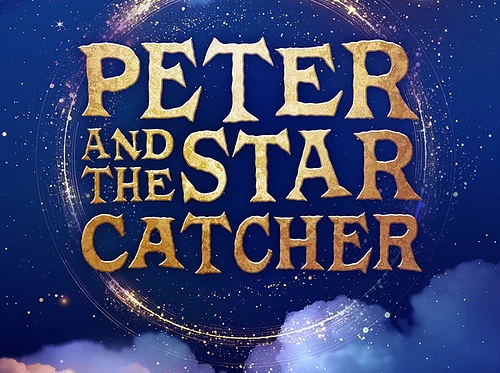 PETER AND THE STARCATCHER