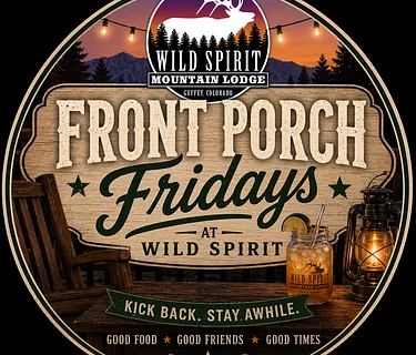 Front Porch Fridays: STEAK DIN’R