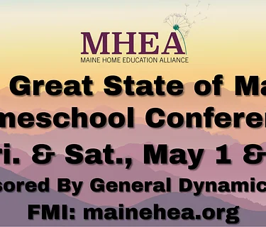2026 The Great State of Maine Homeschool Conference