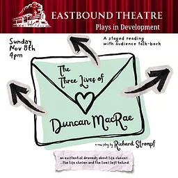 EBT Plays in Development Series: The Three Lives of Duncan MacRae