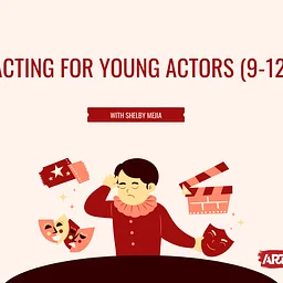 Acting for Young Actors (9-12)