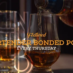 $5 Bartender’s Choice Bonded Bourbon Pour