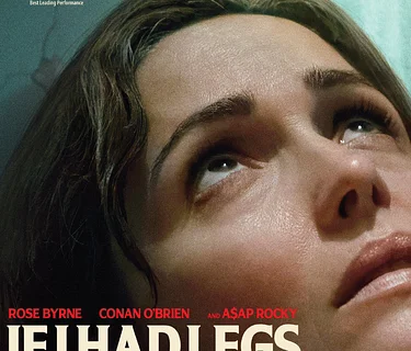 If I Had Legs, I’d Kick You