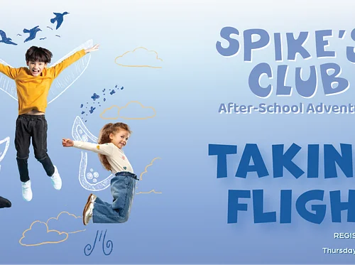 Spike’s Club: Taking Flight