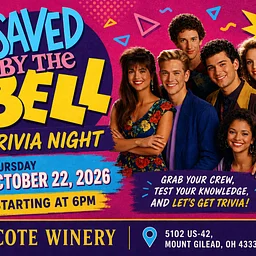 Saved by the Bell Trivia @ Cote Winery