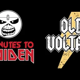 2 MINUTES TO MAIDEN & OLD VOLTAGE: TRIBUTES TO IRON MAIDEN & AC/DC!