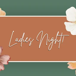 Ladies Night