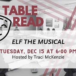Table Read: Elf The Musical
