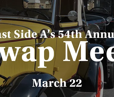 East Side A’s 54th Annual Swap Meet