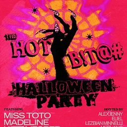 THE HOT B!T@# HALLOWEEN PARTY