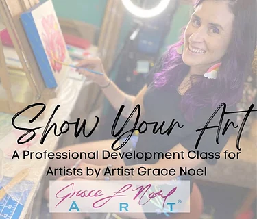 Show Your Art | Grace Noel Art