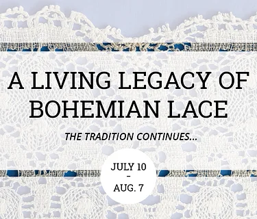 A Living Legacy of Bohemian Lace: The Tradition Continues…
