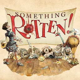 Something Rotten!