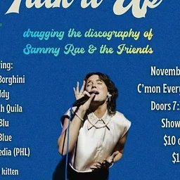 Talk It Up: a drag tribute to Sammy Rae & the Friends