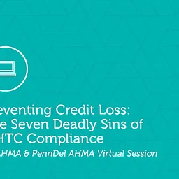 Preventing Credit Loss: The Seven Deadly Sins of LIHTC Compliance