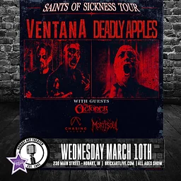 VENTANA, DEADLY APPLES, ST OCTOBER, CHASING ALLURA, MORTISOUL