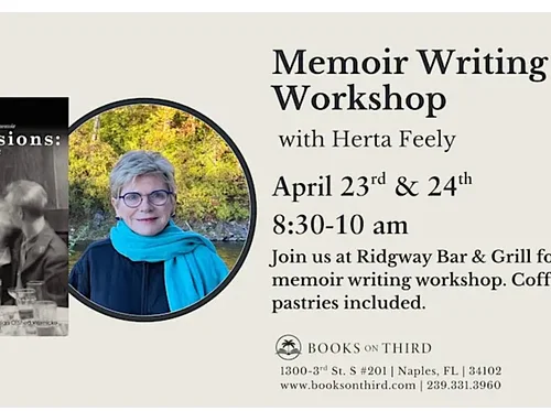 Memoir Writing Workshop with Herta Feely | Books on Third