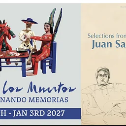 Opening Reception of Día de los Muertos: Coleccionando Memorias and Selections from the Collection: Juan Sandoval Jr.