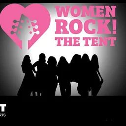 Women Rock! The Tent